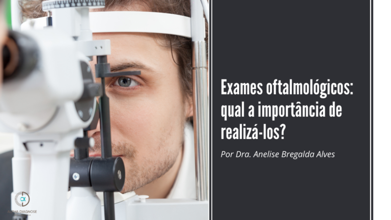 Exames oftalmológicos qual a importância de realizá los Alpha